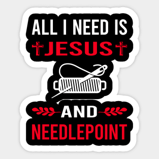 I Need Jesus And Needlepoint Canvas Work Sticker